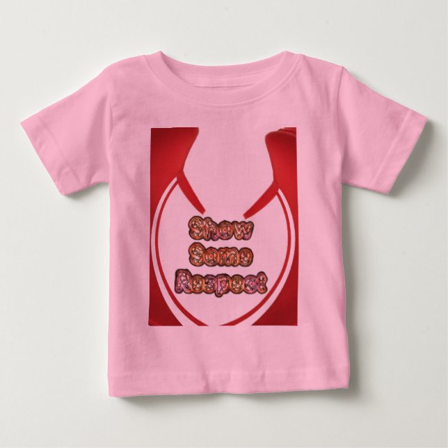 Anzeigen von Respektsgrafik Baby T-shirt (Vorderseite)