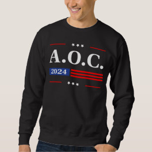 AOC 2024 Alexandria Ocasio Cortez 2024 Amerikanisc Sweatshirt