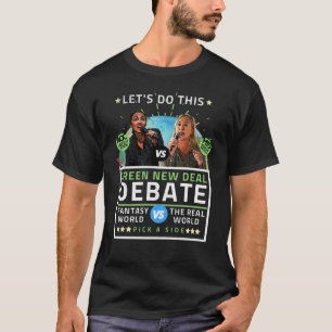 AOC / MTG Green New Deal Debatten über politische T-Shirt
