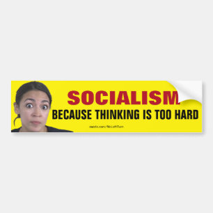 AOC Sozialismus, weil Denken zu hart ist Autoaufkleber