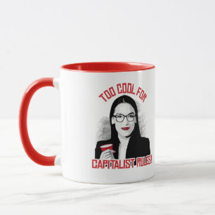 AOC Zu Cool für kapitalistische Regeln Tasse