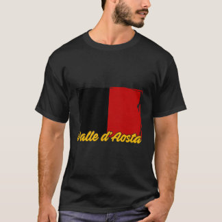 Aosta Valleys Italien Italien Val Dâ€™Aoste Valdot T-Shirt