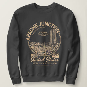 APACHE JUNCTION ARIZONA - WÜSTE - KAKTUS SWEATSHIRT