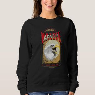 Apache Native American Adler Geist Vintage Ehre  Sweatshirt