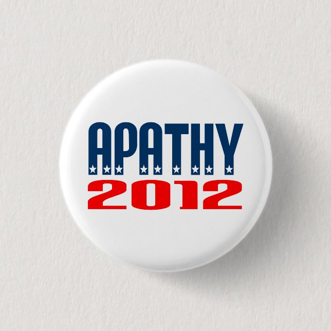 Apathie 2012 button (Vorderseite)