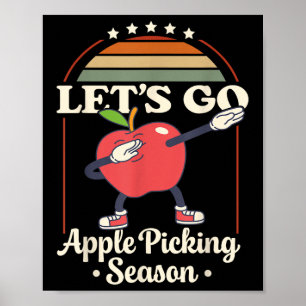 Apfel Pflück Team 2025 Herbst Obstgarten Ernte Spa Poster