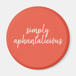 Aphantasie einfach Aphantalicious White Schriftart Magnet