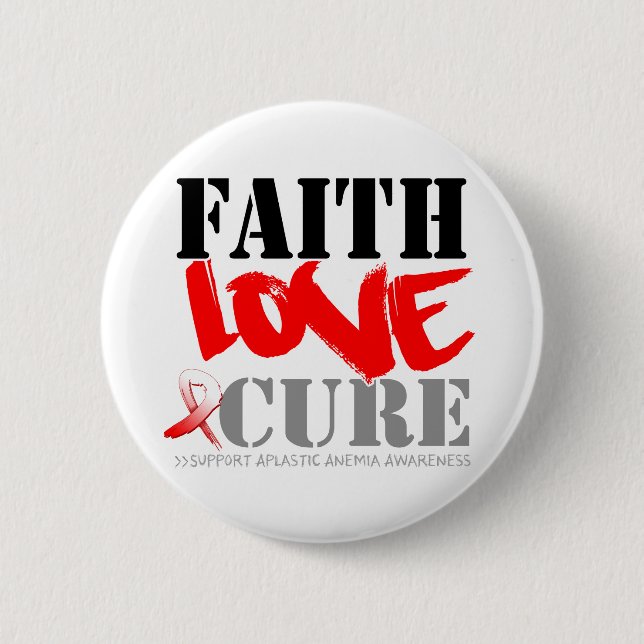 Aplastic Anemia Faith Love Cure Button (Vorderseite)