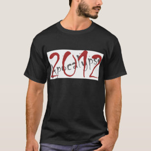 Apokalypse 2012 T-Shirt