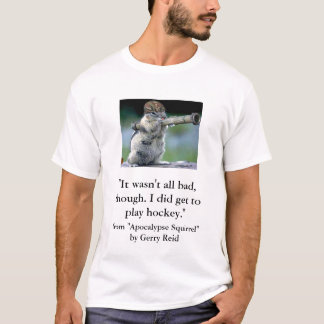 Apokalypse-Eichhörnchen T-Shirt