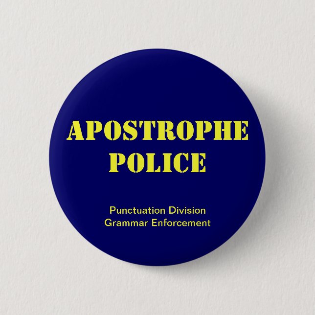 Apostroph-Polizei Button (Vorderseite)
