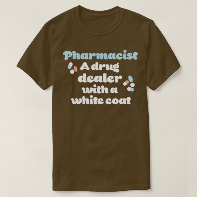 Apotheker Arzneimittelhändler mit weißem Mantel T-Shirt (Design vorne)