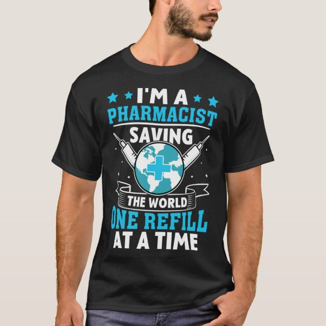Apotheker, der die Weltreinigung Rette T-Shirt (Vorderseite)