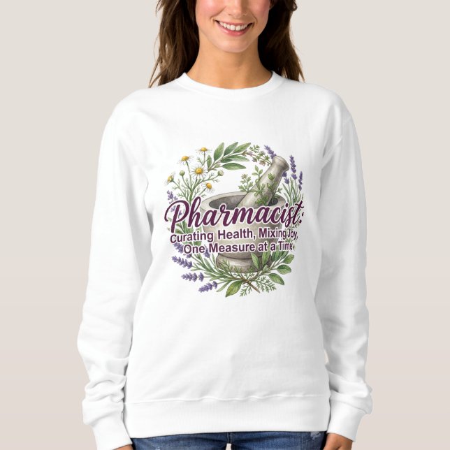 Apotheker Geburtstagskollege Sweatshirt (Vorderseite)