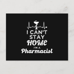 Apotheker I Can't Stay Home Apothekenassistent Postkarte