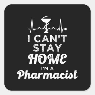 Apotheker Ich kann Zuhause Pharmacy Technician nic Quadratischer Aufkleber
