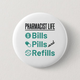 Apotheker Life Bills Pillen und Nachfüllungen Button