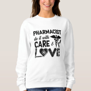 Apotheker mit Betreuungspersonal Sweatshirt