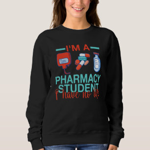 Apothekstudent Techniker Apotheker Medizinisch Tec Sweatshirt