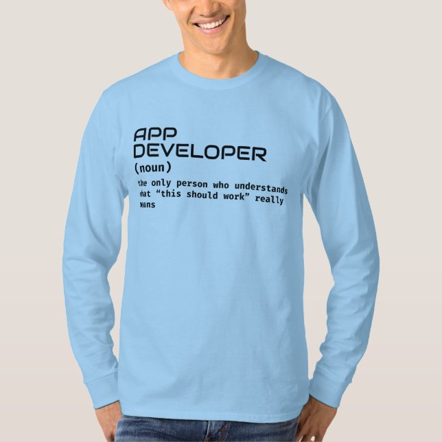 App Developer Definition - Geek Spaß-Shirt T-Shirt (Vorderseite)