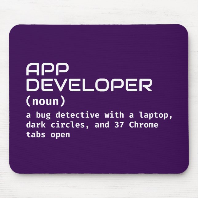 App Developer Spaß Mouse Pad Mousepad (Vorne)