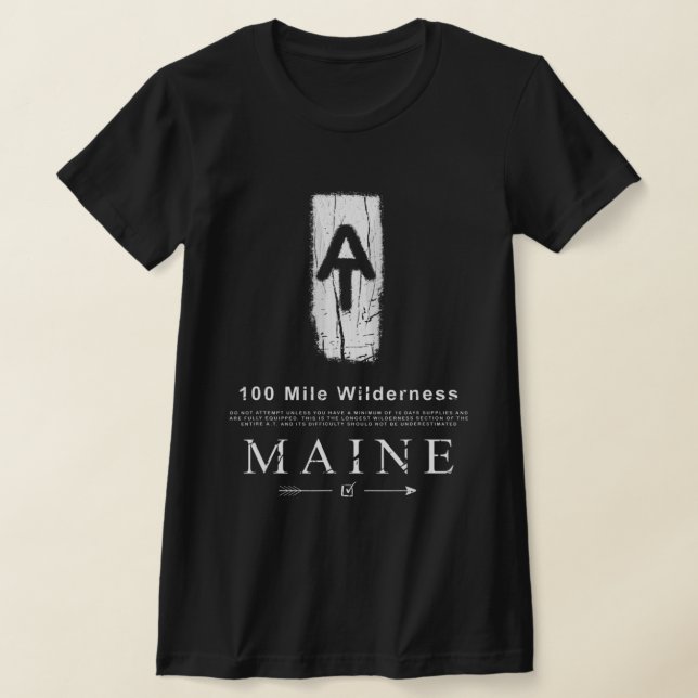 Appalachian Trail Blaze 100 Mile Wilderness Maine T-Shirt (Ablage )