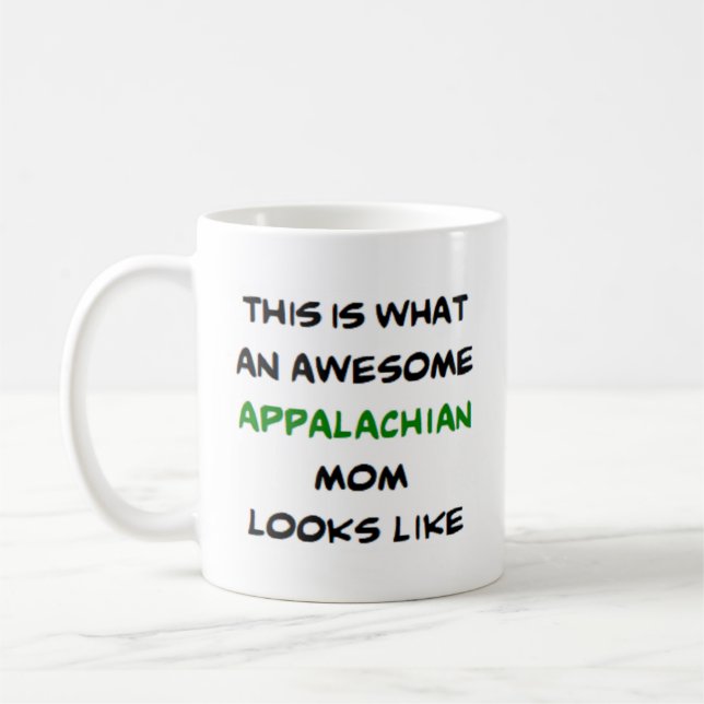 appalachische Mama, phantastisch Kaffeetasse (Links)