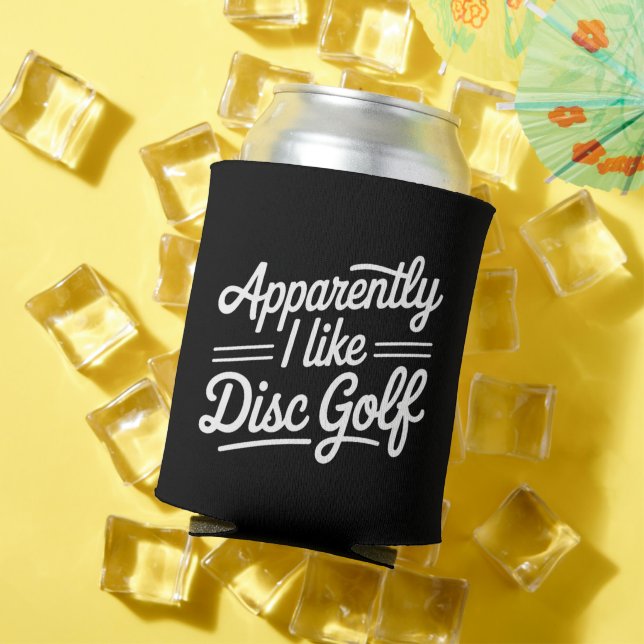 Apparently I Like Disc Golf Funny Golfing Lover Dosenkühler (In Situ Sommer)
