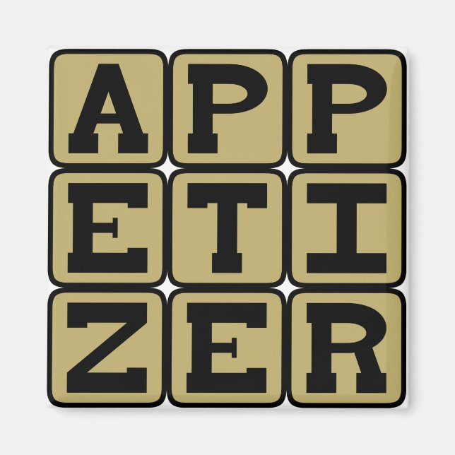 Appetizer, Kleiner Morsel Magnet (Vorne)