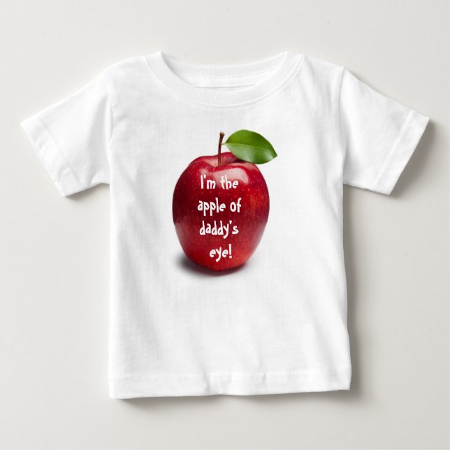 APPLE OF DADDY'S EYE BABY T-SHIRT (Vorderseite)