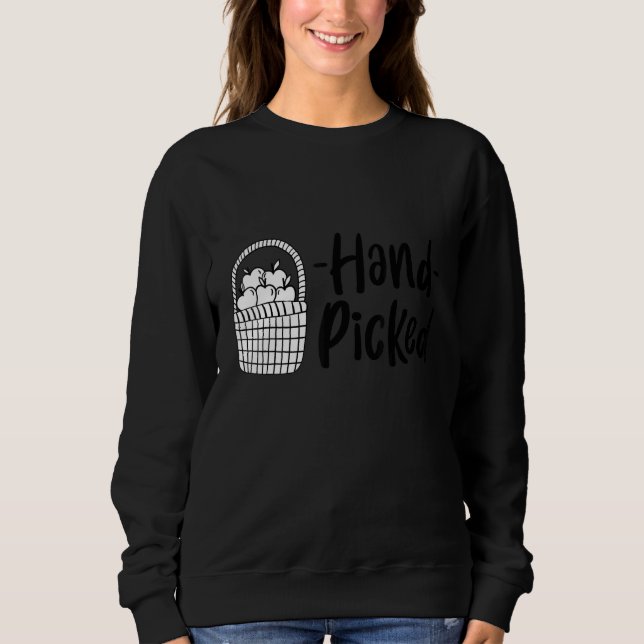 Apple Picking Apple Pickers Apple Picking Hand Pic Sweatshirt (Vorderseite)