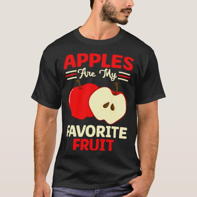 Apples Are My Favorite Fruit Cute Fruit Eater Bask T-Shirt (Vorderseite)