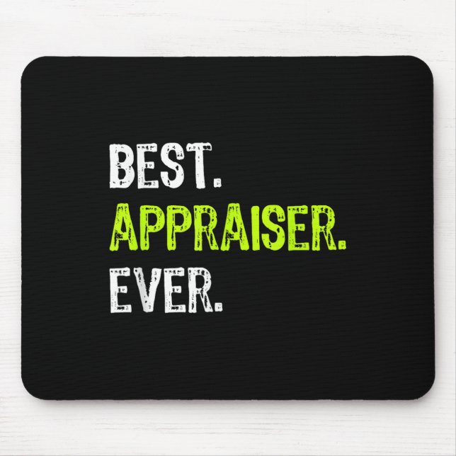 Appraiser Ever  Mousepad (Vorne)