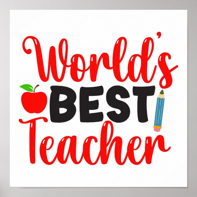Appreciation Gift Worlds Best Teacher Poster (Vorne)