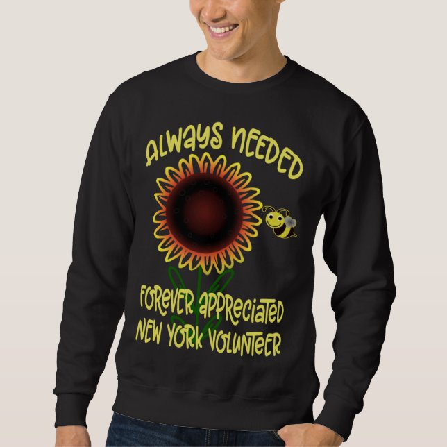 Appreciation New York Always Needed Volunteer Reco Sweatshirt (Vorderseite)