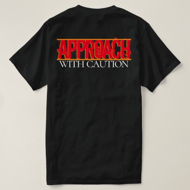Approche Avec T-shirt Attention (Design dos)