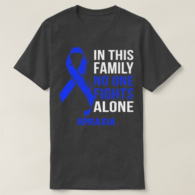 Apraxie Bewusstsein niemand kämpft allein Hoffnung T-Shirt (Design vorne)