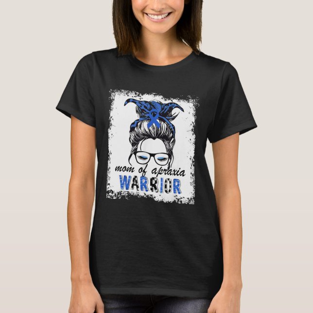 Apraxie Sensibilisierung Kriegermütter Mutter Mutt T-Shirt (Vorderseite)