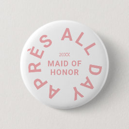 Après All Day Pink Trauzeugin Bachelorette Button