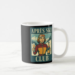 Après Ski Club Retro Skifahren Apres Ski Winterfer Kaffeetasse