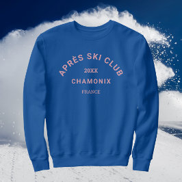 Après Ski Club Winter Pink Ski Resort Wappen Damen Sweatshirt