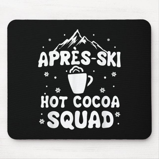 Apres Ski Cocoa Squad Niedlicher Skifahrer Mousepad (Vorne)