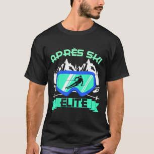 Apres Ski Elite Skifahren Snowboarden Ski Hase Ski T-Shirt