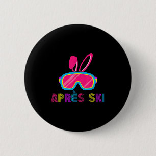 Apres Ski Freunde Party Getränke passend zum Oster Button