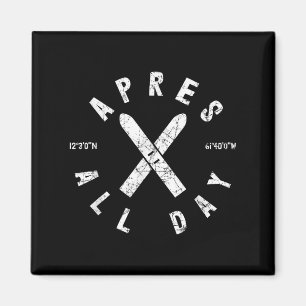 Apres Ski GanztagsSki Coole Skipiste Wintersportar Magnet