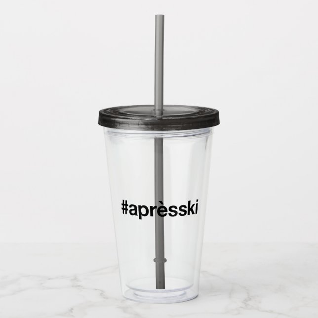 APRES SKI Hashtag Acryltrinkbecher (Vorderseite)