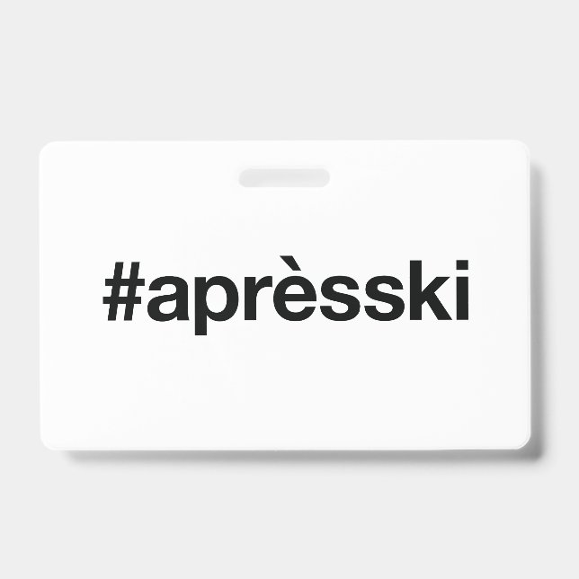 APRES SKI Hashtag Ausweis (Vorderseite)