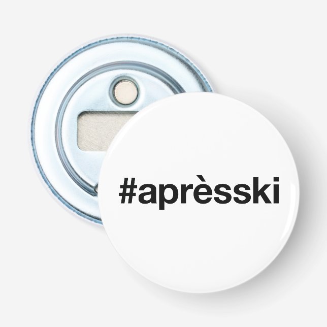 APRES SKI Hashtag Flaschenöffner (Vorderseite)