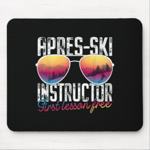 Apres Ski Instructor Erste Lektion Freier Skifahre Mousepad