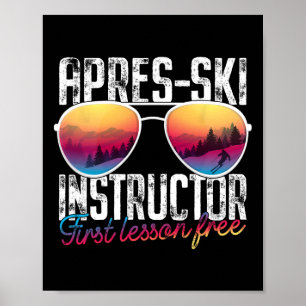 Apres Ski Instructor Erste Lektion Freier Skifahre Poster